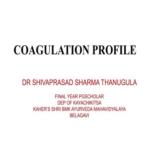 Coagulaton profile