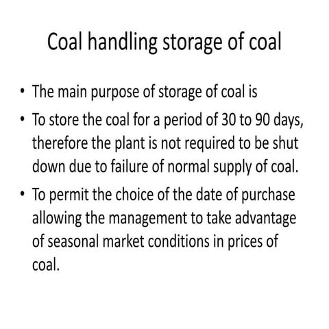 Coal and ash handling systems