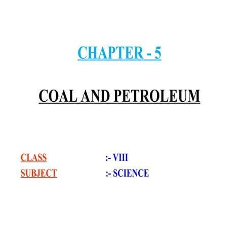 coal and petroleum.ppt. coal and petroleum