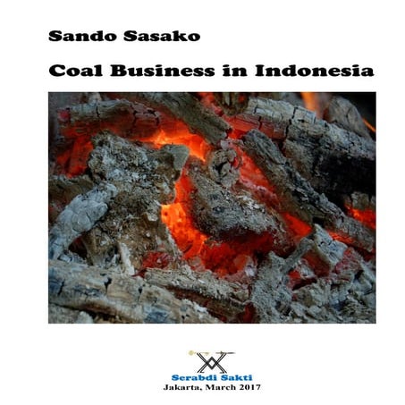 Coal Business in Indonesia, April 2017