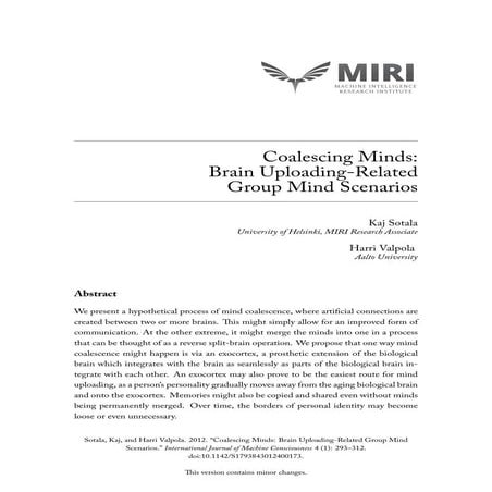 Coalescing Minds: Brain Uploading Related Group Mind Scenarios