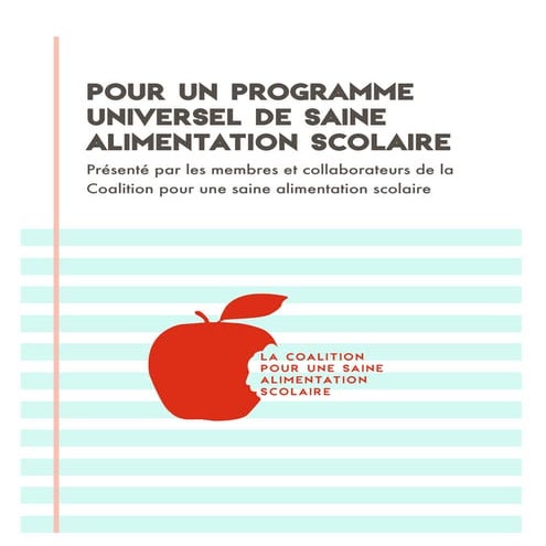 Pour un programme universel de saine alimentation scolaire