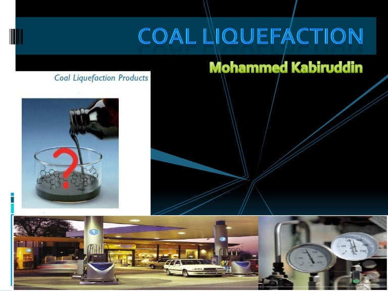 Coal Liquefaction