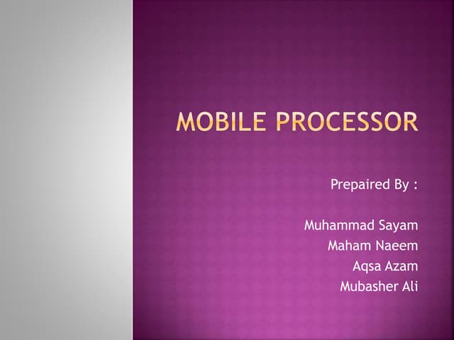 mobile processors introduction..