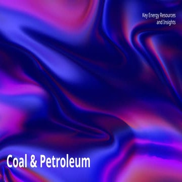 Coal & Petroleum by Rizwan bashir ppt impotant