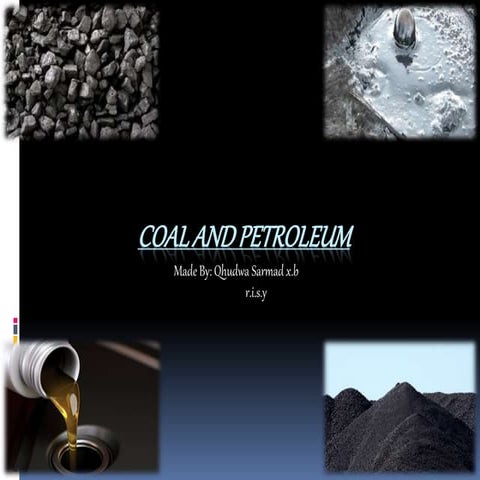 coal and petroleum engineering..........