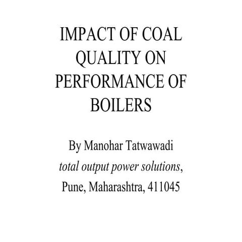 Effect of Coal Quality and Performance of Coal pulverisers / Mills