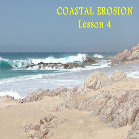 Coastal erosional processes and landforms   lesson 4