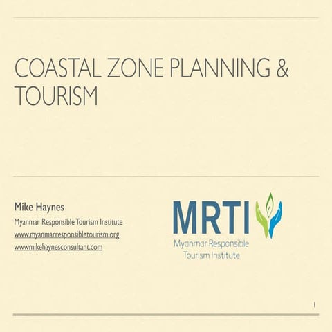 Coastal Zone Planning and Tourism by Mike Haynes, MRTI