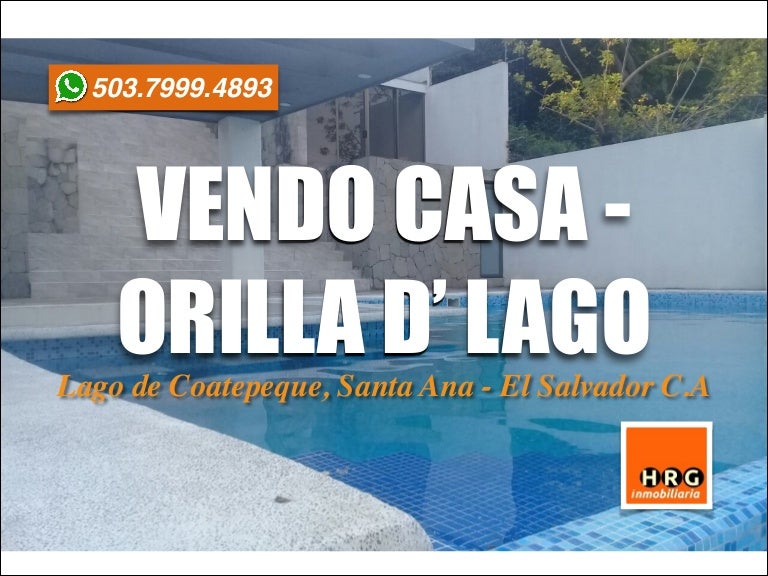 CASA EN VENTA LAKE HOME FOR SALE LAGO DE COATEPEQUE EL SALVADOR
