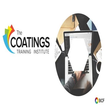 Coatings Training Institute by BCF - an overview | PPTX