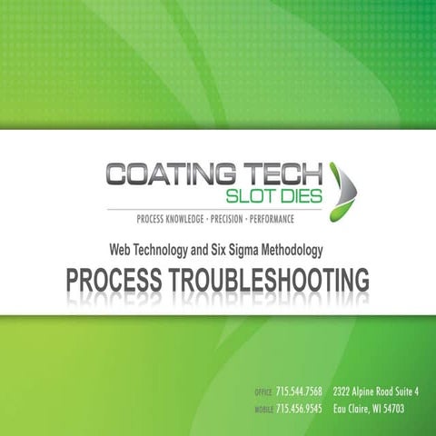 Coating Tech Slot Dies Process Troubleshooting Six Sigma Presentation June 2014
