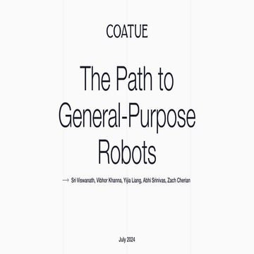 The Path to General-Purpose Robots - Coatue