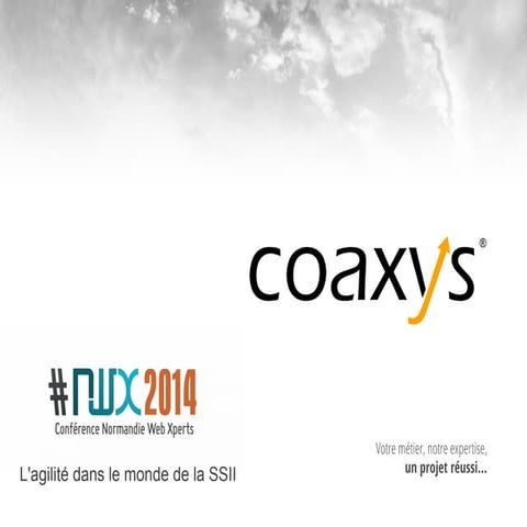 Conférence #nwx2014 - Nicolas Saillard - Agilité en SSII