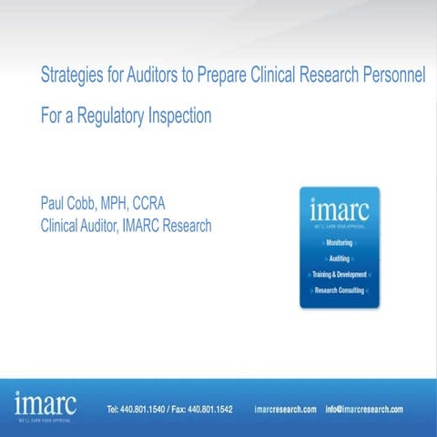 Strategies for Auditors to Prepare Clinical Research Personnel For a Regulato...