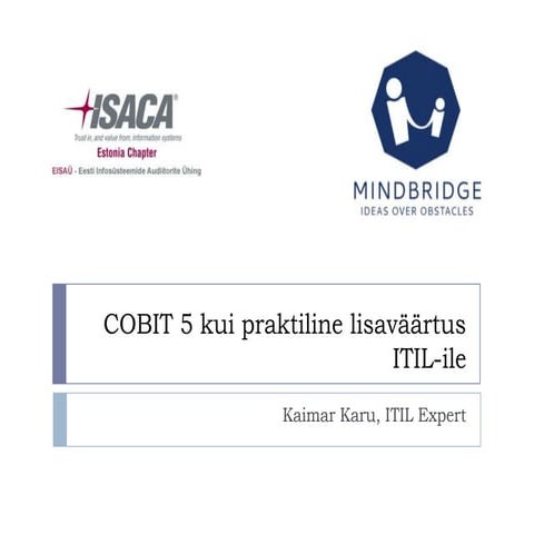 COBIT 5 kui praktiline lisaväärtus ITIL-ile