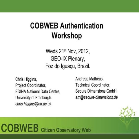 COBWEB Authentication Workshop