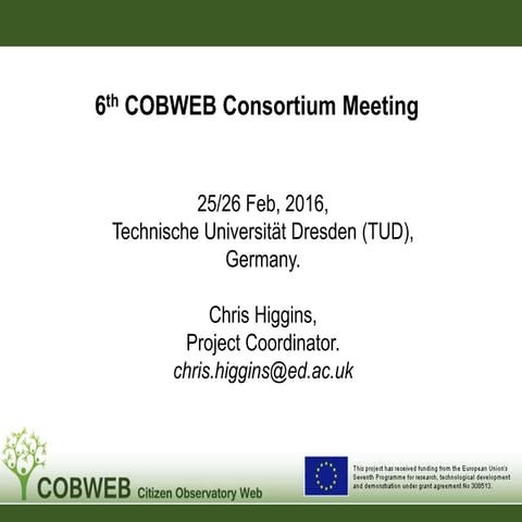 6th COBWEB Consortium Meeting