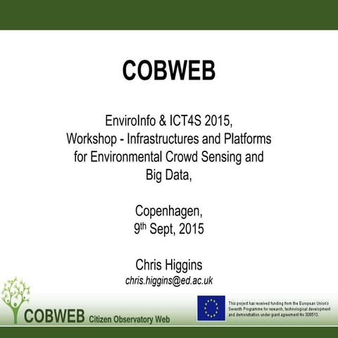 COBWEB - infrastructure and platform for Environmental Crowd Sensing and Big ...