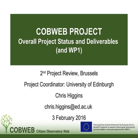 COBWEB Project: Overall Project Status and Deliverables
