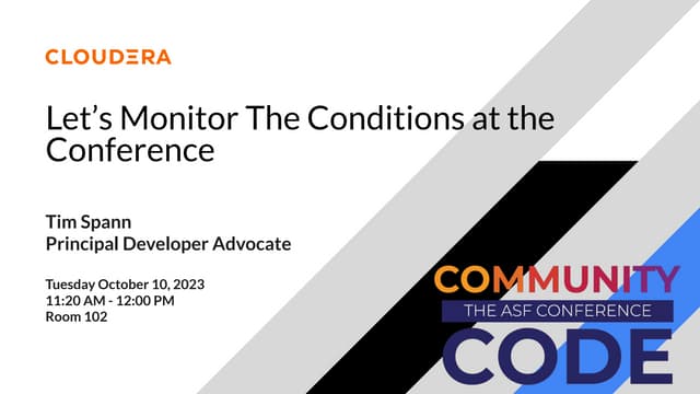 CoC23_ Let’s Monitor The Conditions at the Conference