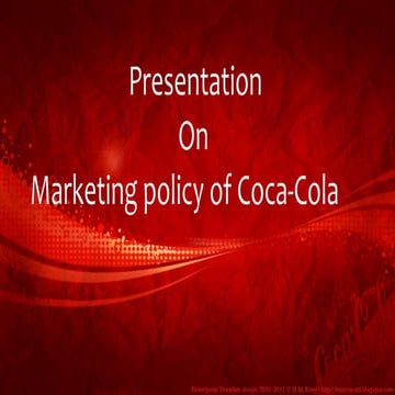 Coca cola marketing policy 