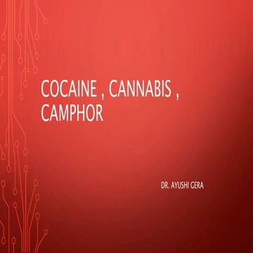 Cocaine, cannabis