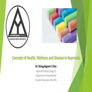 Concept of Health, Wellness and Disease in Ayurveda