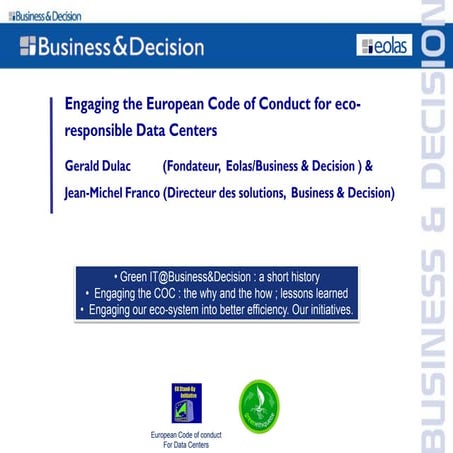 Engaging the European Code of Conduct
