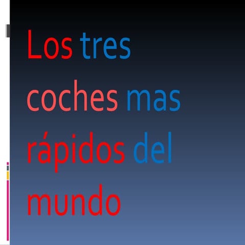 Coches rapidos