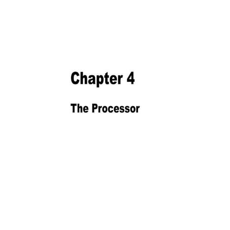Chapter 4 The Processor | PPT