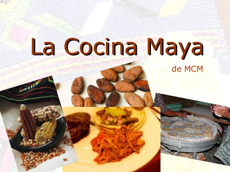 Cocina maya Cocina maya