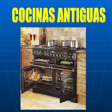 Cocinas antiguas