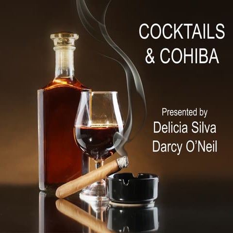 Cocktails & Cohiba