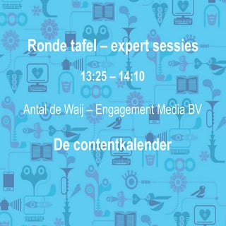 De contentkalender, Digital Content...