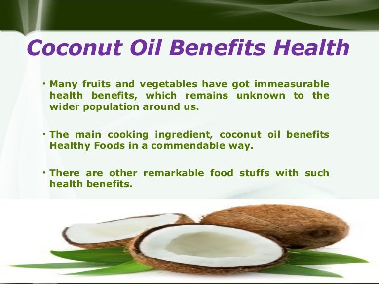 Coconut oil benefits health