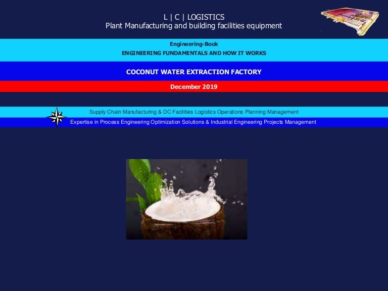 Coconut water extraction factory