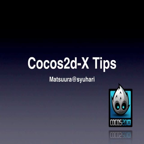 Cocos2dx tips