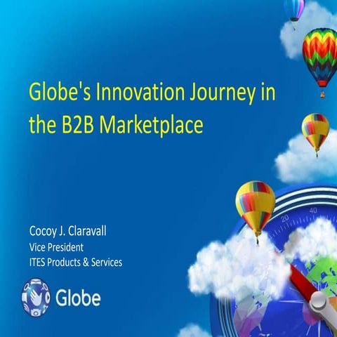 Globe's Innovation Journey in the B2B Marketplace