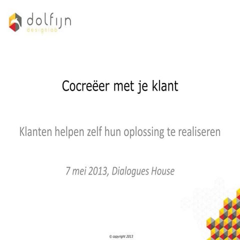 Cocreëer met je klant (slideshare)