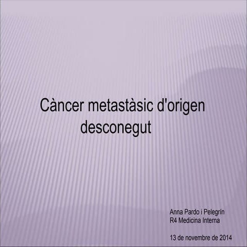 Càncer metastàsic d'origen desconegut