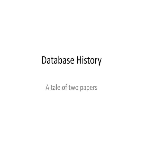 Database History From Codd to Brewer