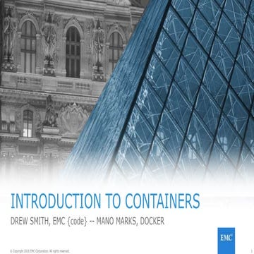 EMC World 2016 - code.03 Introduction to Containers