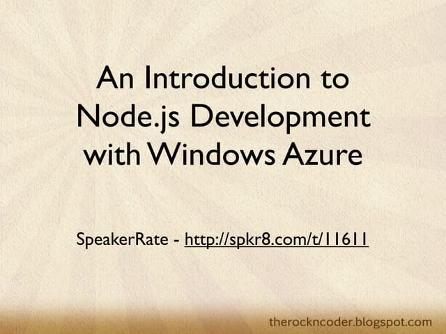 An Introduction to Node.js Development with Windows Azure