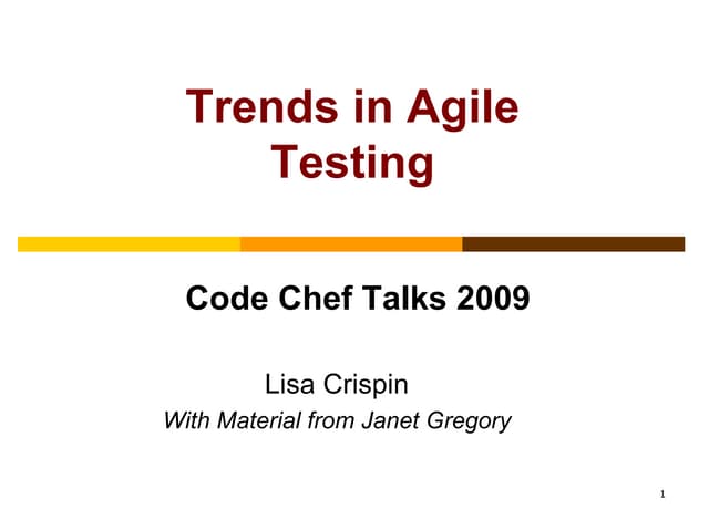 Trends in Agile Testing by Lisa Crispin