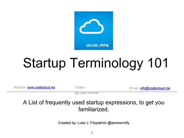 Startup Terms, A Breakdown For Ever...