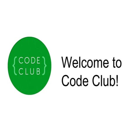 Introduction to Code Club