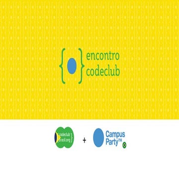 Code Club Brasil na Campus Party Brasil 8 #cpbr8 