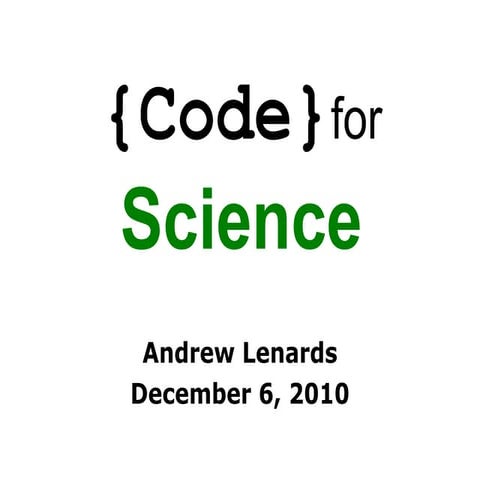 Code for science (rev 2) | PPTX