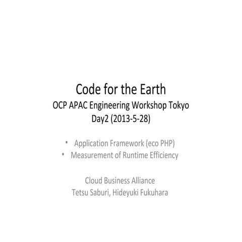 Code for the earth OCP APAC Tokyo 2013-05